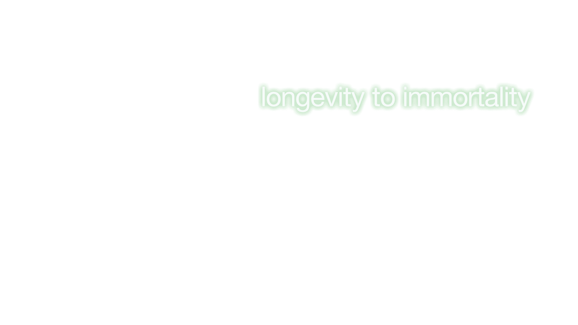 longevity to immortality